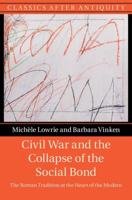 Produktbild: Civil War and the Collapse of the Social Bond