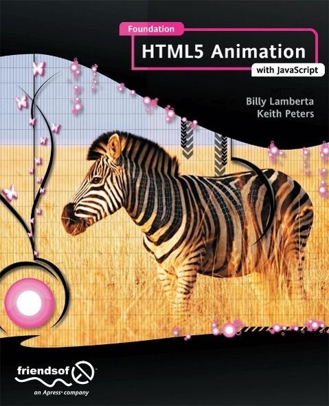 Produktbild: Foundation HTML5 Animation with JavaScript