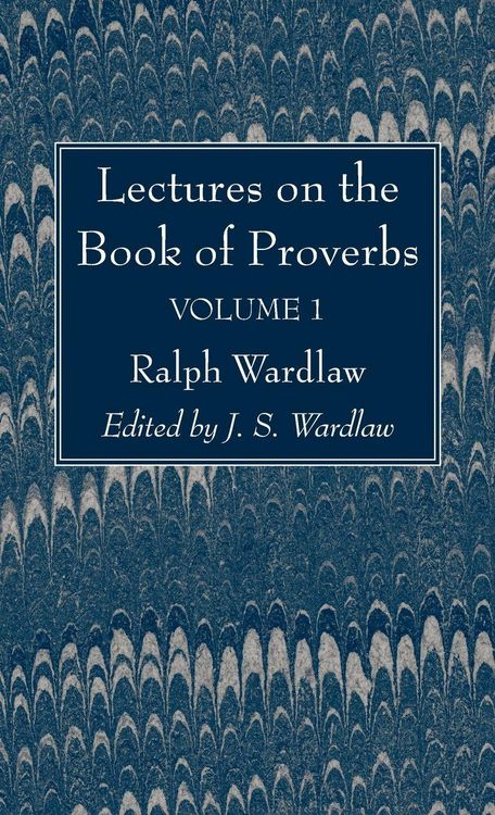 Produktbild: Lectures on the Book of Proverbs, Volume I