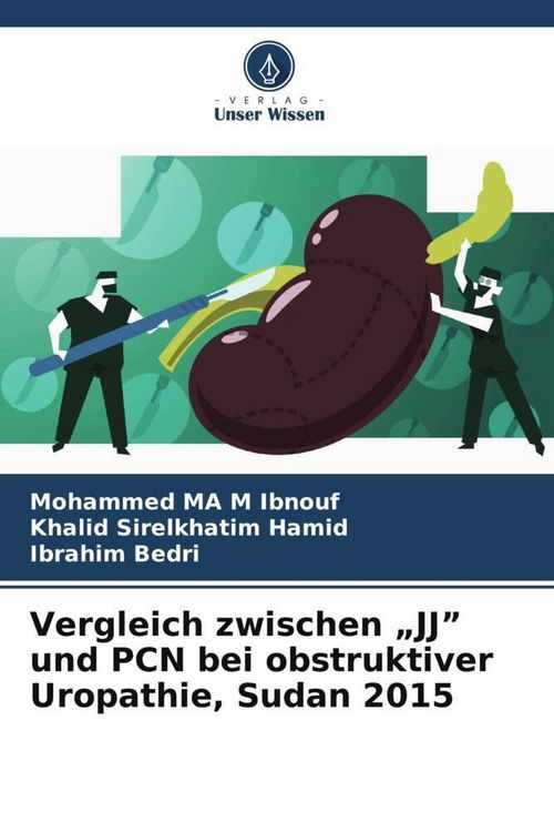 Produktbild: Ibnouf, M: Vergleich zwischen "JJ" und PCN bei obstruktiver
