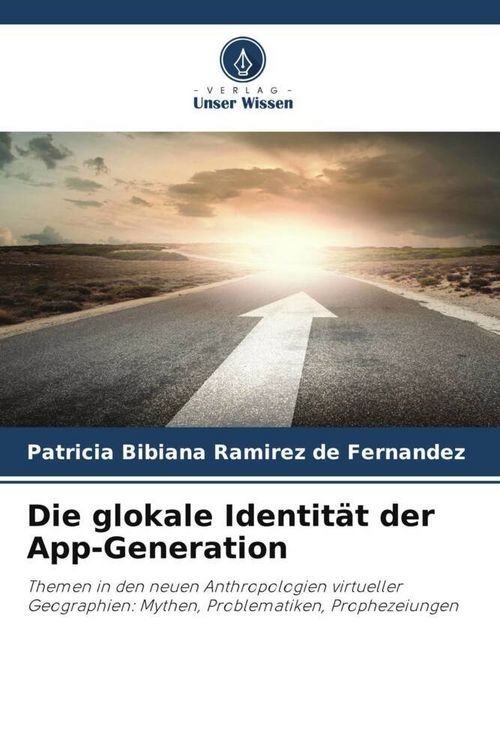 Produktbild: Die glokale Identit&auml;t der App-Generation