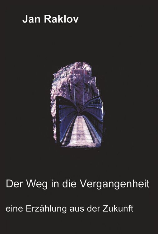 Produktbild: Der Weg in die Vergangenheit