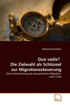 Produktbild: Schweitzer, R: Quo vadis? Die Zielwahl als Schl&uuml;ssel zur Mi