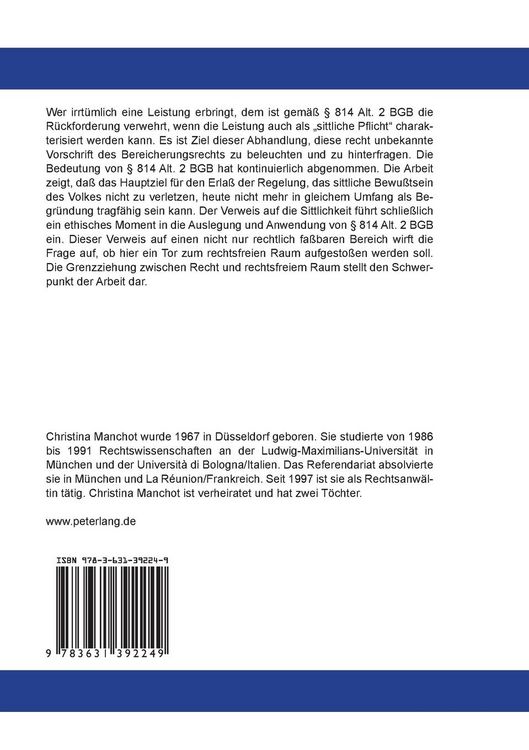 Produktbild: Die &laquo;sittliche Pflicht&raquo; im Sinne von &sect; 814 Alternative 2 BGB &ndash; ein Tor zum rechtsfreien Raum?