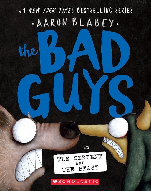 Produktbild: The Bad Guys in the Serpent and the Beast (the Bad Guys #19)