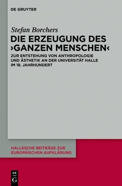 Produktbild: Die Erzeugung des 'ganzen Menschen'