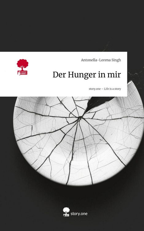 Produktbild: Der Hunger in mir. Life is a Story - story.one