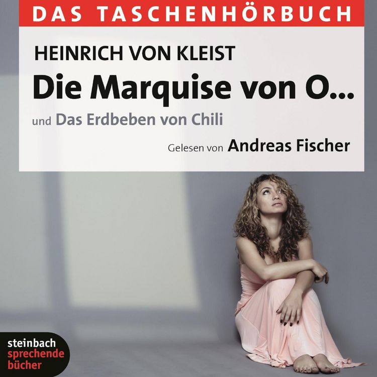 Produktbild: Die Marquise von O... / Das Erdbeben von Chili (Ungek&uuml;rzt)