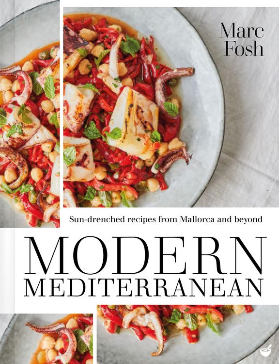 Produktbild: Modern Mediterranean: Sun-Drenched Recipes from Mallorca and Beyond