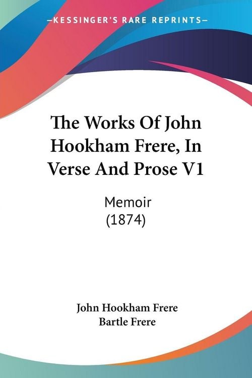 Produktbild: The Works Of John Hookham Frere, In Verse And Prose V1