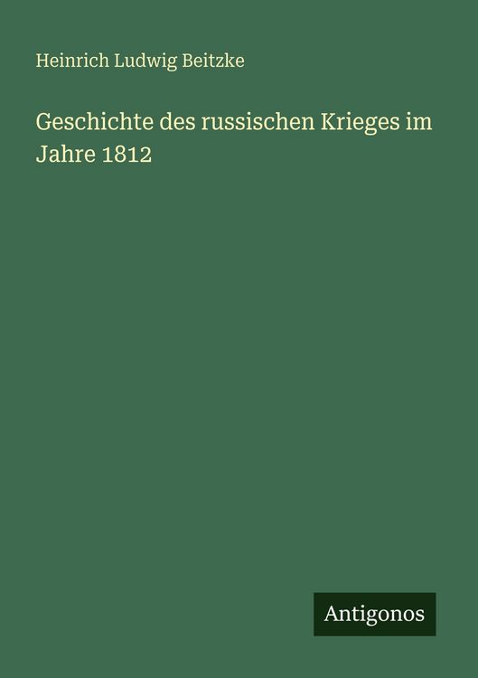 Produktbild: Geschichte des russischen Krieges im Jahre 1812