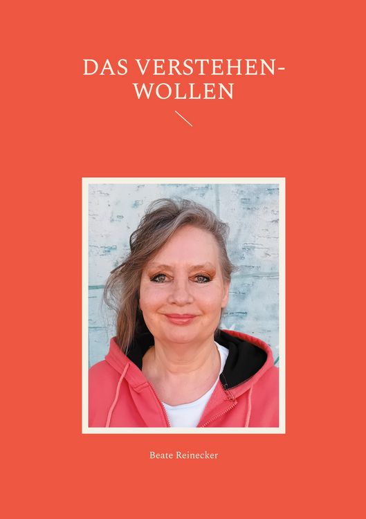 Produktbild: Das Verstehen-Wollen