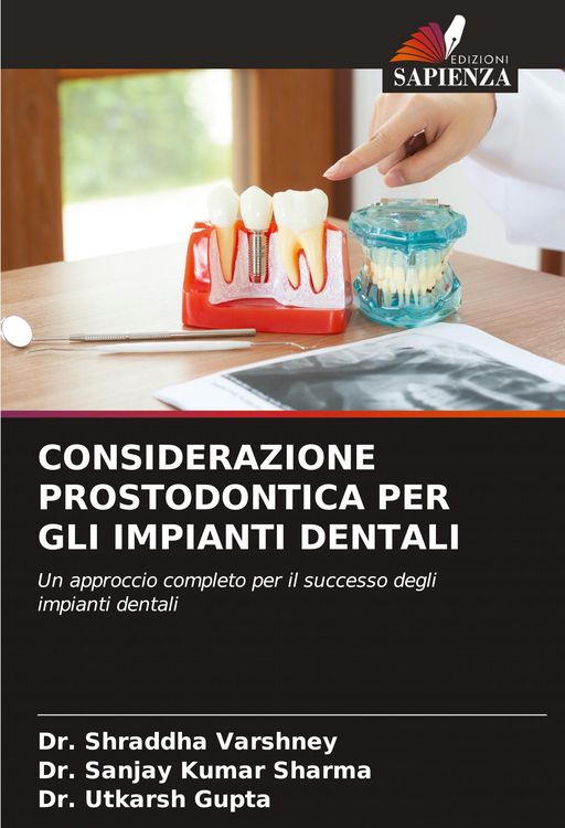 Produktbild: Considerazione Prostodontica Per Gli Impianti Dentali