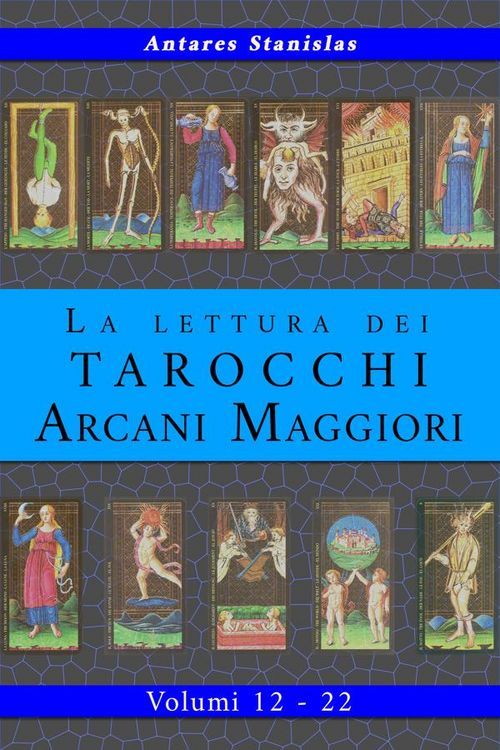 Produktbild: La lettura dei Tarocchi Arcani Maggiori. Raccolta dei volumi 12 - 22
