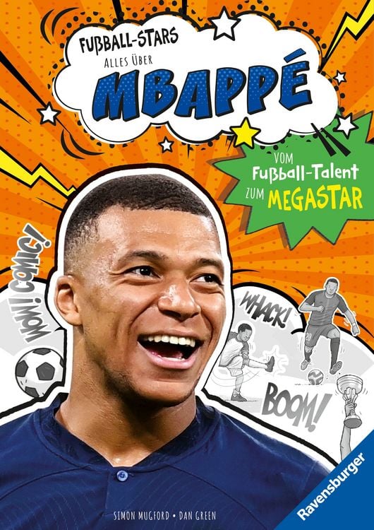 Produktbild: Fu&szlig;ball-Stars - Alles &uuml;ber Mbapp&eacute;. Vom Fu&szlig;ball-Talent zum Megastar