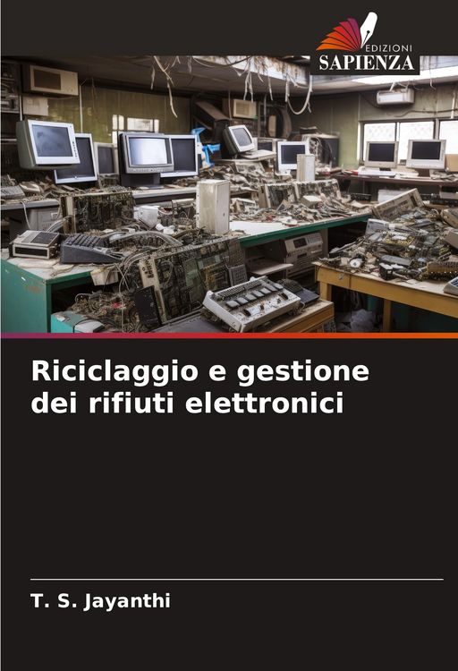 Produktbild: Riciclaggio e gestione dei rifiuti elettronici