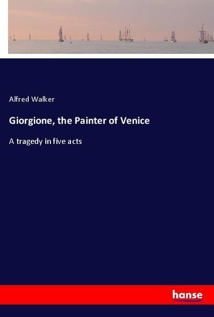 Produktbild: Giorgione, the Painter of Venice