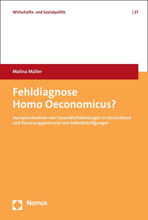 Produktbild: Fehldiagnose Homo Oeconomicus?