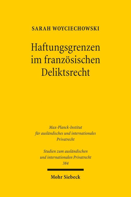 Produktbild: Haftungsgrenzen im franz&ouml;sischen Deliktsrecht