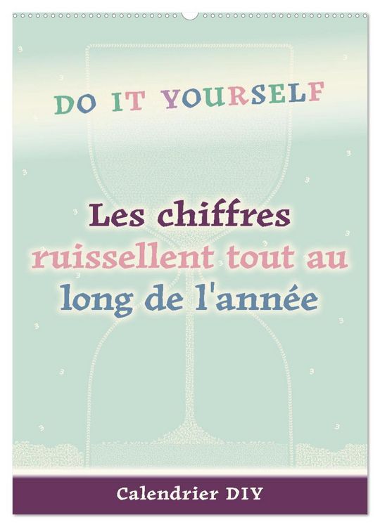 Produktbild: Les chiffres ruissellent tout au long de l'ann&eacute;e (Calendrier mural 2026 DIN A2 horizontal), CALVENDO calendrier mensuel
