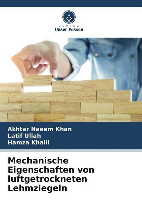 Produktbild: Mechanische Eigenschaften von luftgetrockneten Lehmziegeln