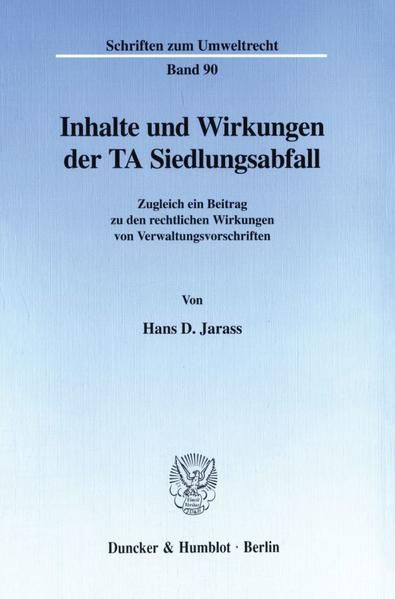 Produktbild: Inhalte und Wirkungen der TA Siedlungsabfall.