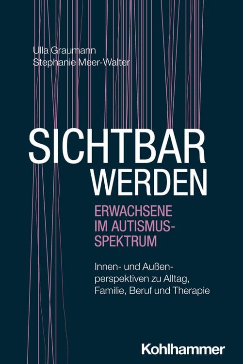 Produktbild: Sichtbar werden - Erwachsene im Autismus-Spektrum
