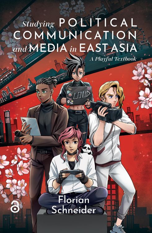 Produktbild: Studying Political Communication and Media in East Asia