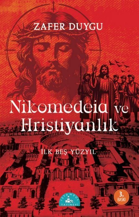 Produktbild: Nikomedeia ve Hristiyanlik - Ilk Bes Y&uuml;zyil