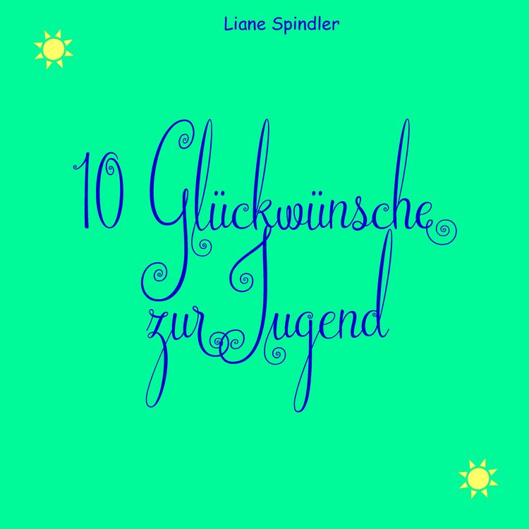 Produktbild: 10 Gl&uuml;ckw&uuml;nsche zur Jugend