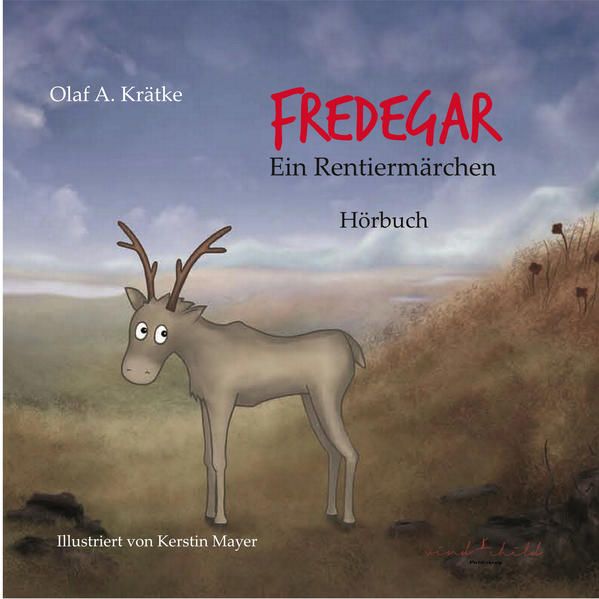 Produktbild: Fredegar, ein Rentierm&auml;rchen