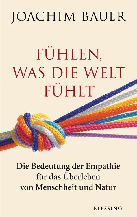 Produktbild: F&uuml;hlen, was die Welt f&uuml;hlt