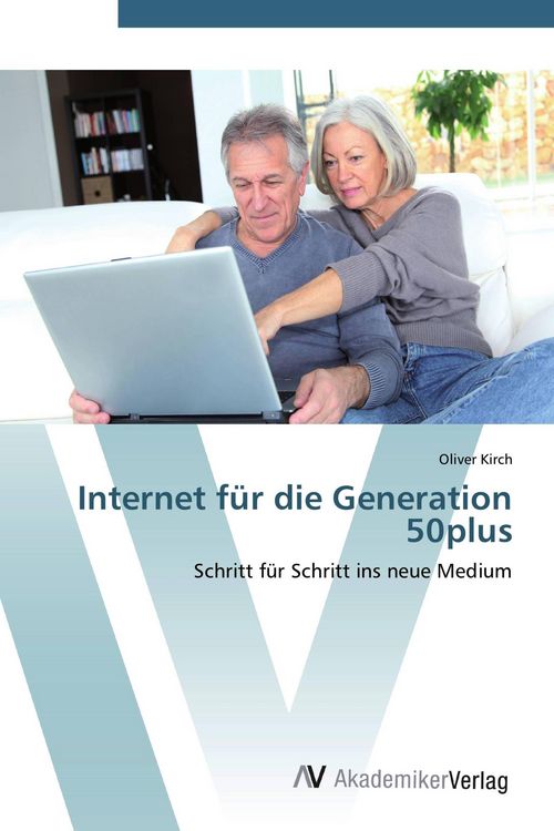 Produktbild: Internet f&uuml;r die Generation 50plus