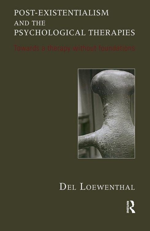 Produktbild: Post-existentialism and the Psychological Therapies