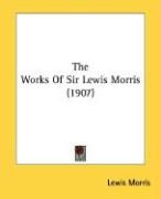 Produktbild: The Works of Sir Lewis Morris (1907)