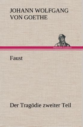 Produktbild: Faust: Der Trag&ouml;die zweiter Teil