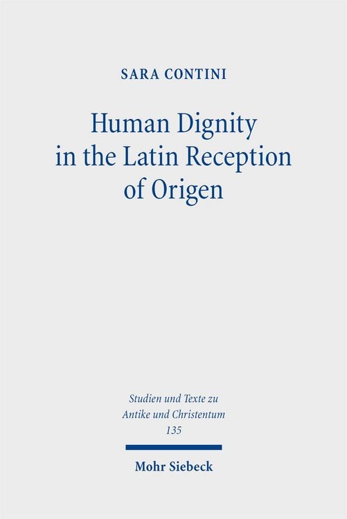 Produktbild: Human Dignity in the Latin Reception of Origen