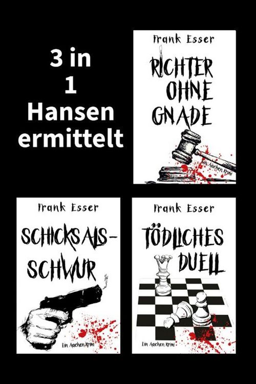 Produktbild: 3 in 1: Hansen ermittelt: Richter ohne Gnade - Schicksalsschwur - T&ouml;dliches Duell