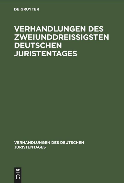 Produktbild: Verhandlungen des Zweiunddrei&szlig;igsten Deutschen Juristentages