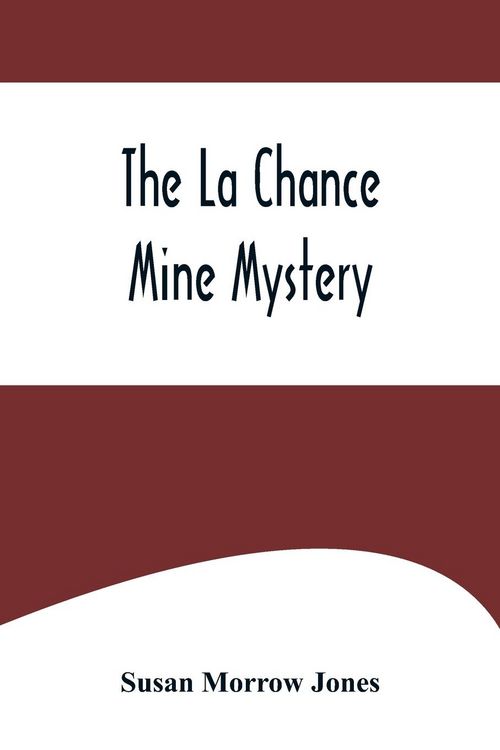 Produktbild: The La Chance Mine Mystery