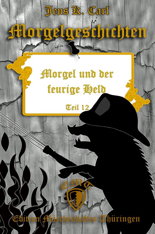 Bild vom Artikel Morgel und der feurige Held vom Autor Jens K. Carl