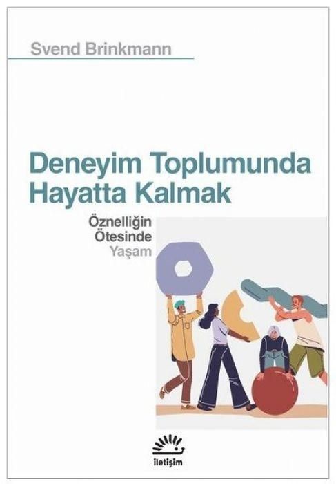 Produktbild: Deneyim Toplumunda Hayatta Kalmak