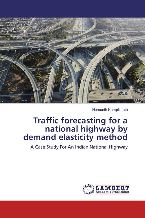 Produktbild: Traffic forecasting for a national highway by demand elasticity method