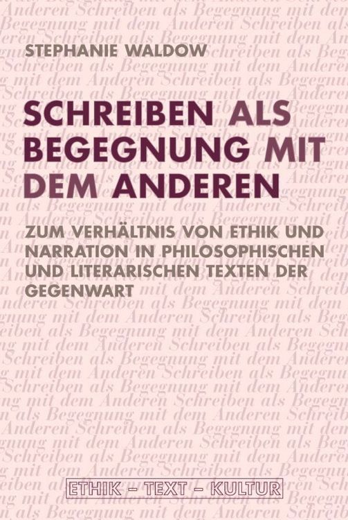 Produktbild: Schreiben als Begegnung mit dem Anderen