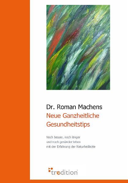 Produktbild: Neue Ganzheitliche Gesundheitstips