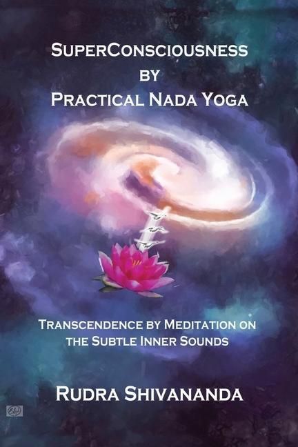 Produktbild: Superconsciousness By Practical Nada Yoga