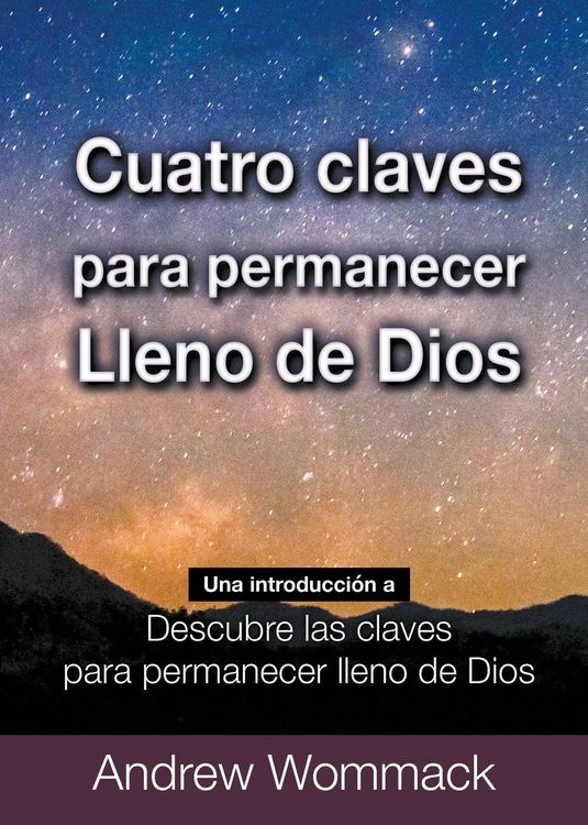 Produktbild: Cuatro Claves Para Permanecer Lleno de Dios