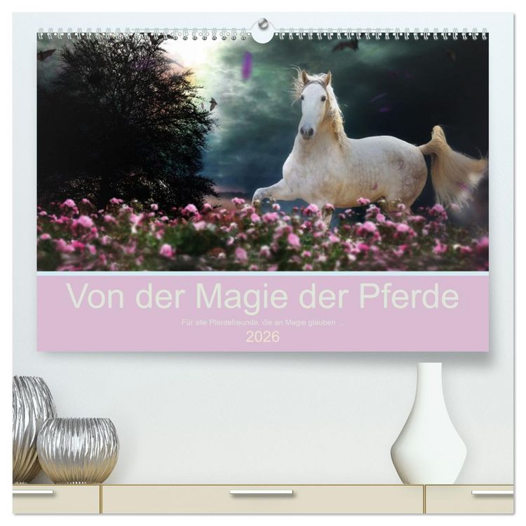 Produktbild: Von der Magie der Pferde (hochwertiger Premium Wandkalender 2026 DIN A2 quer), Kunstdruck in Hochglanz