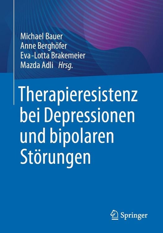 Produktbild: Therapieresistenz bei Depressionen und bipolaren St&ouml;rungen