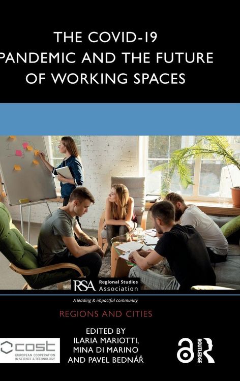 Produktbild: The COVID-19 Pandemic and the Future of Working Spaces